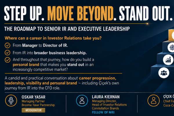 Career 2.0: From IR Manager to Senior IR Leadership, Business Leadership and Beyond